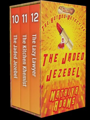 cover image of The Hot Dog Detective MNO Trilogy